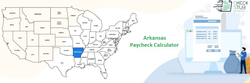 Arkansas Paycheck Calculator