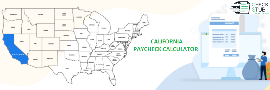 California Paycheck Calculator