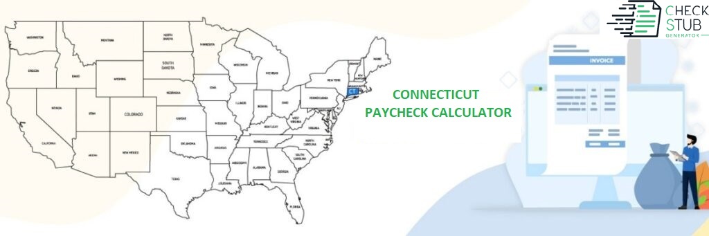 Connecticut Paycheck Calculator