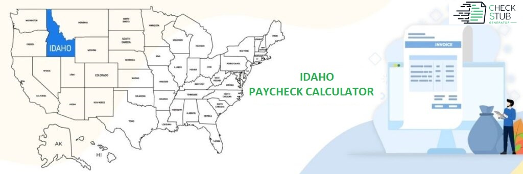 Idaho Paycheck Calculator