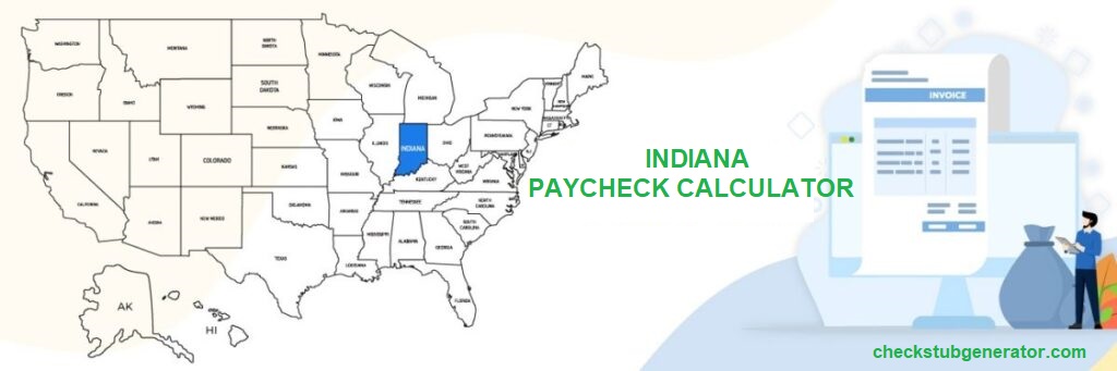 Indiana Paycheck Calculator